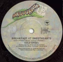Cold Chisel : Breakfast at Sweethearts (Single)